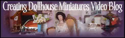Creating Dollhouse Miniatures